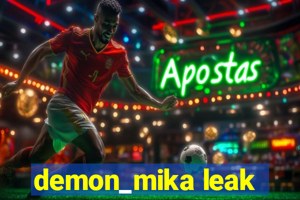 demon_mika leak